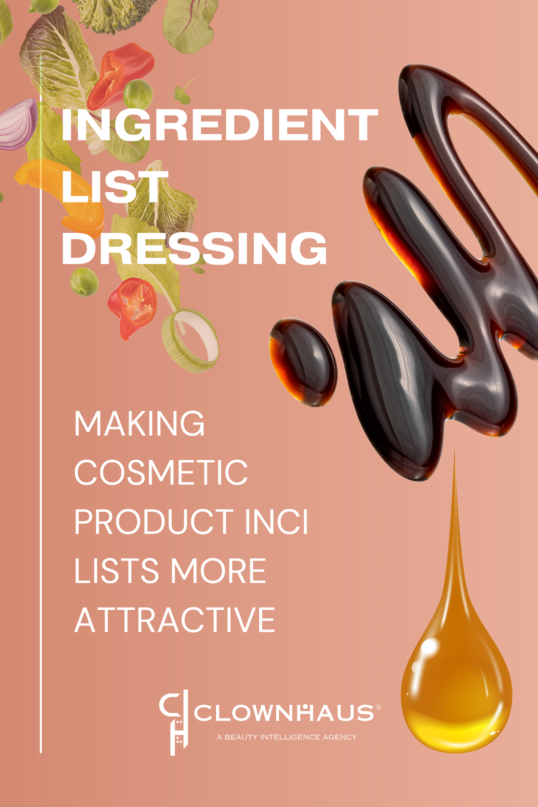 INGREDIENT LIST DRESSING: INCI & MARKETING STRATEGY